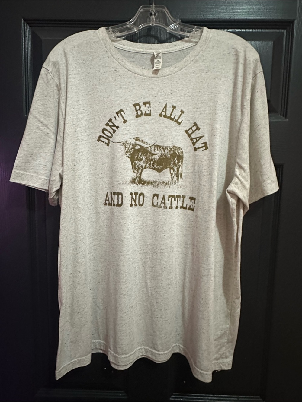 Rubbish Beige 'Don't Be All Hat and No Cattle' Graphic Tee